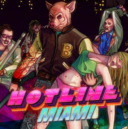   Hotline Miami