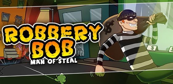 Robbery Bob   -  